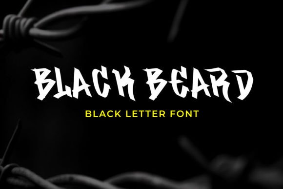 Black Beard: The Display Font with a Bold, Striking Edge