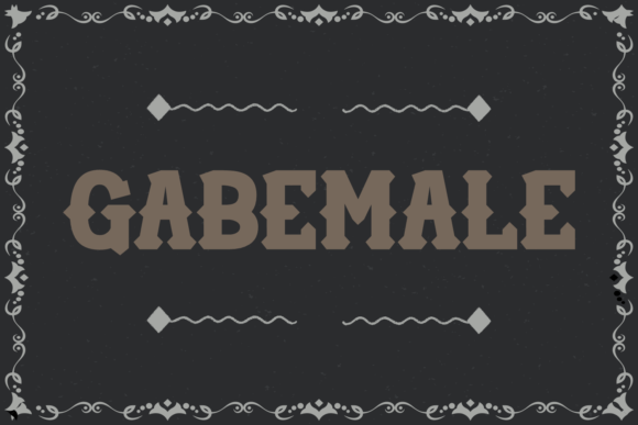 Gabemale: Making a Bold Statement with Blackletter
