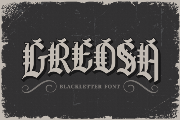 Greosa: A Bold Blackletter for Modern Vintage Designs