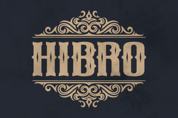 Hibro: A Bold Blackletter for Modern Design Impact
