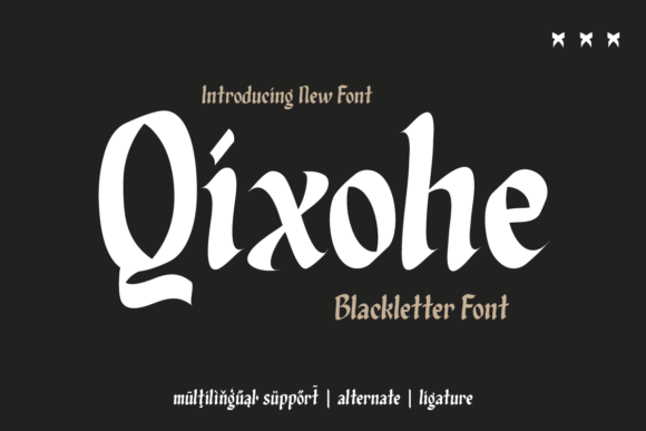 Qixohe: Where Black Letter Tradition Meets Modern Edge