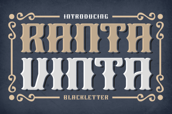 Ranta Vinta: The Bold Blackletter for Standout Branding