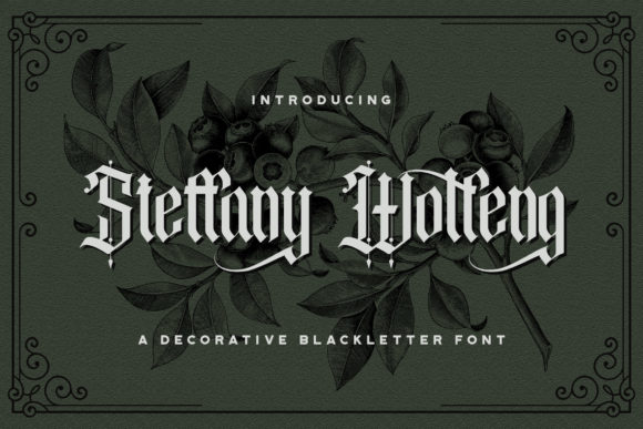 Steffany Wolfeng: A Blackletter Font for Bold Branding