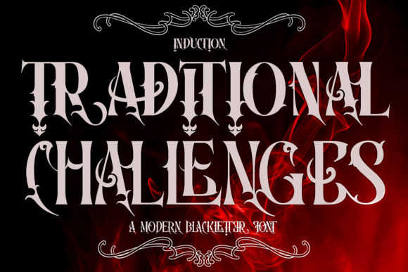Traditional Challenges: A Daring Blackletter Display Font
