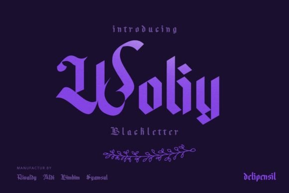 Woliy: The Blackletter Font for Bold Branding
